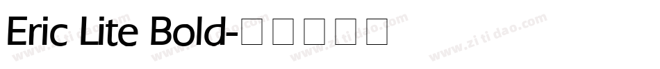 Eric Lite Bold字体转换
